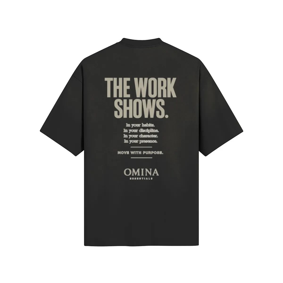 Omina black cotton t-shirt with "THE WORK SHOWS." graphic print on back.